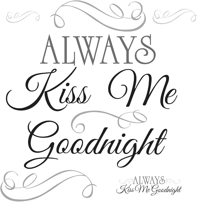 Roommates Always Kiss Me Goodnight Black Quote Peel and Stick Wall Decals, Vinyl, Made in USA by RoomMates