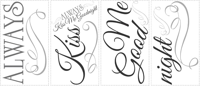 Roommates Always Kiss Me Goodnight Black Quote Peel and Stick Wall Decals, Vinyl, Made in USA - Image 3